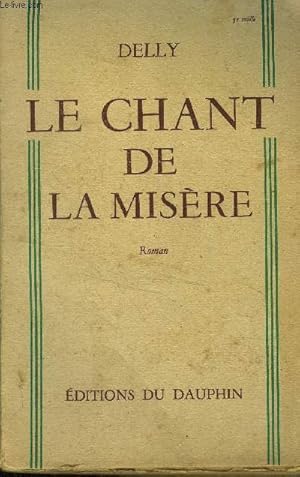 Seller image for Le chant de la misre for sale by Le-Livre