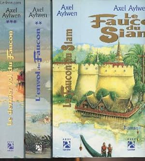 Image du vendeur pour Le Faucon du Siam - en 3 tomes mis en vente par Le-Livre