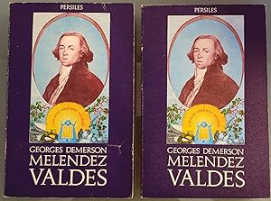 Seller image for Don Juan Melndez Valds y su tiempo (1754-1817) I y II for sale by Los libros del Abuelo