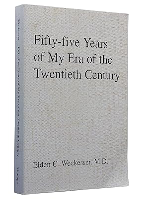 Imagen del vendedor de Fifty-Five Years of My Era of the Twentieth Century a la venta por Bowman Books