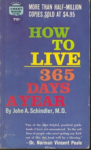 Image du vendeur pour How To Live 365 Days a Year mis en vente par Librairie Le Nord