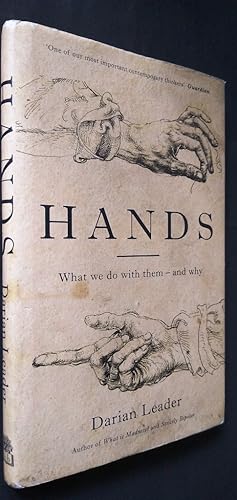 Hands: What We Do with Them – and Why