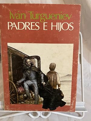 Seller image for PADRES E HIJOS for sale by The Yard Sale Store