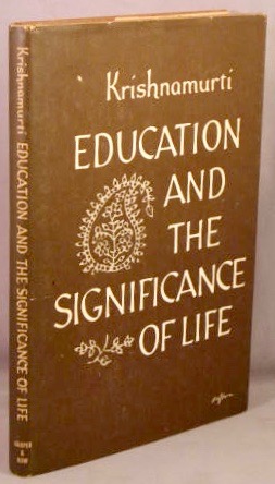 Education and the Significance of Life.