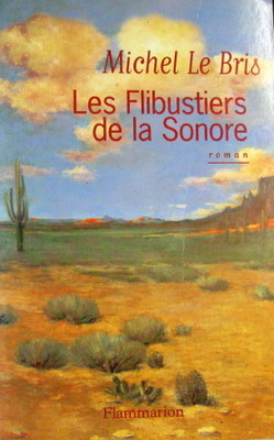 Seller image for Les Flibustiers De La Sonore: Roman for sale by Livres Norrois