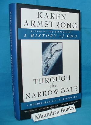 Seller image for Through the Narrow Gate : A Memoir of Life In and Out of the Convent for sale by Alhambra Books