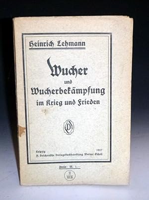 Wucher Und Wuchbekaempfung Im Krieg Und Frieden