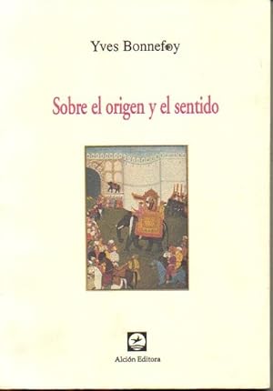 Image du vendeur pour SOBRE EL ORIGEN Y EL SENTIDO. mis en vente par Librera Javier Fernndez