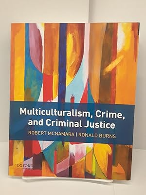 Seller image for Multiculturalism, Crime, and Criminal Justice for sale by Chamblin Bookmine