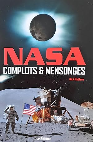 Nasa : complots et mensonges