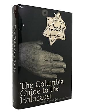 Seller image for THE COLUMBIA GUIDE TO THE HOLOCAUST for sale by Rare Book Cellar