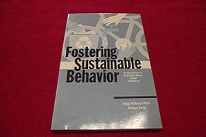 Fostering Sustainable Behavior: An Introduction to Sommunity-Based Social Marketing