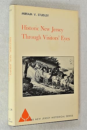 Image du vendeur pour HISTORIC NEW JERSEY THROUGH VISITORS' EYES mis en vente par Lost Time Books
