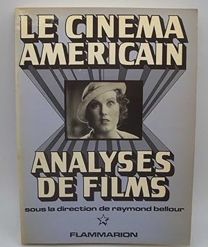 Image du vendeur pour Le Cinema Americain: Analyses de Films mis en vente par Easy Chair Books