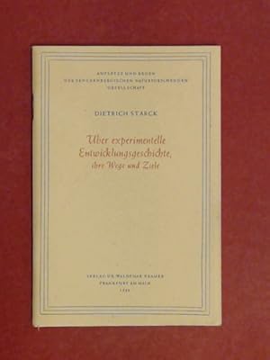 Bild des Verkufers fr ber experimentelle Entwicklungsgeschichte, ihre Wege und Ziele. Vortrag, gehalten in der Senckenbergischen Naturforschenden Gesellschaft zu Frankfurt am Main am 7. Dezember 1946. Aus der Reihe "Aufstze und Reden der Senckenbergischen Naturforschenden Gesellschaft". zum Verkauf von Wissenschaftliches Antiquariat Zorn