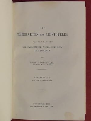 Die Thierarten [Tierarten] des Aristoteles. Von den Klassen der Säugethiere [Säugetiere], Vögel, ...