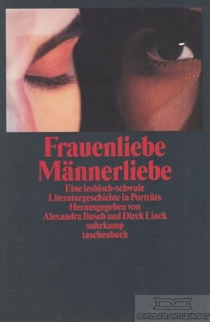 Seller image for Frauenliebe, Mnnerliebe Eine lesbisch-schwule Literaturgeschichte in Portraits for sale by Leipziger Antiquariat
