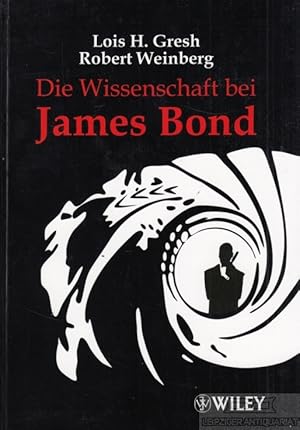 Bild des Verkufers fr Die Wissenschaft bei James Bond zum Verkauf von Leipziger Antiquariat