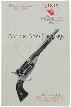 Imagen del vendedor de ANTIQUE ARMS CATALOGUE Number 44.: a la venta por Bergoglio Libri d'Epoca