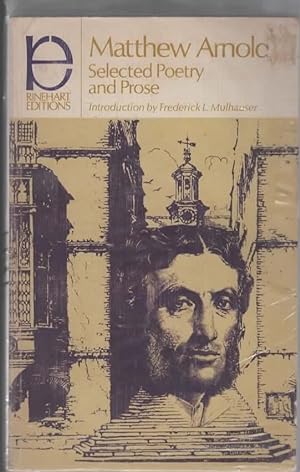 Seller image for MATTHEW ARNOLD SELECTED POETRY AND PROSE for sale by The Reading Well Bookstore