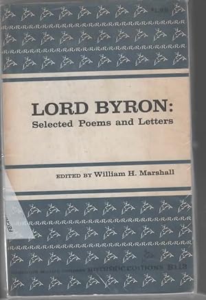 Bild des Verkufers fr LORD BYRON: SELECTED POEMS AND LETTERS zum Verkauf von The Reading Well Bookstore