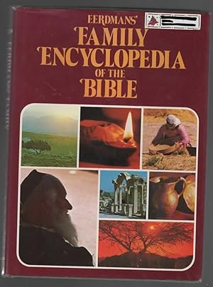 Seller image for EERDMANS' FAMILY ENCYCLOPEDIA OF THE BIBLE for sale by The Reading Well Bookstore
