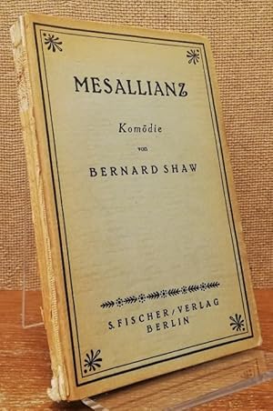 Mesallianz. Komödie.