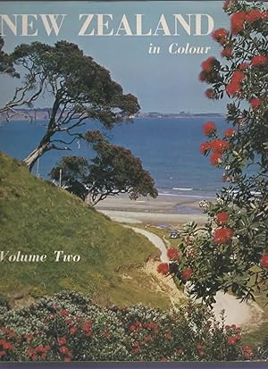 Seller image for NEW ZEALAND IN COLOUR: VOLUME TWO. for sale by The Reading Well Bookstore