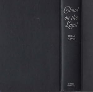 Image du vendeur pour CLOUD ON THE LAND. mis en vente par The Reading Well Bookstore