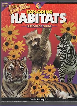 Bild des Verkufers fr EXPLORING HABITATS RESOURCE GUIDE zum Verkauf von The Reading Well Bookstore