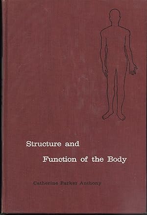 Seller image for STRUCTURE AND FUNCTION OF THE BODY. for sale by The Reading Well Bookstore