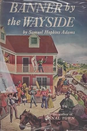 Seller image for BANNER BY THE WAYSIDE. for sale by The Reading Well Bookstore