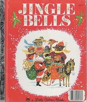 Seller image for JINGLE BELLS BASED ON THE TRADITIONAL CHRISTMAS CAROL. for sale by The Reading Well Bookstore