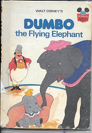 Seller image for WALT DISNEY'S DUMBO THE FLYING ELEPHANT. for sale by The Reading Well Bookstore