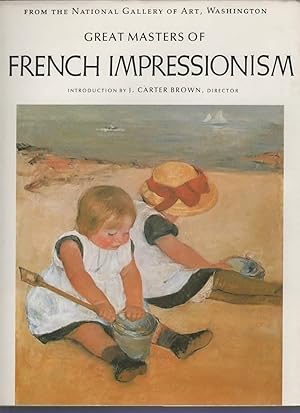 Bild des Verkufers fr GREAT MASTERS OF FRENCH IMPRESSIONISM. zum Verkauf von The Reading Well Bookstore