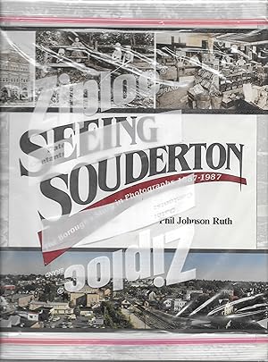 Bild des Verkufers fr SEEING SODERTON: THE BOROUGHS. Story in Photographs 1887-1987 zum Verkauf von The Reading Well Bookstore