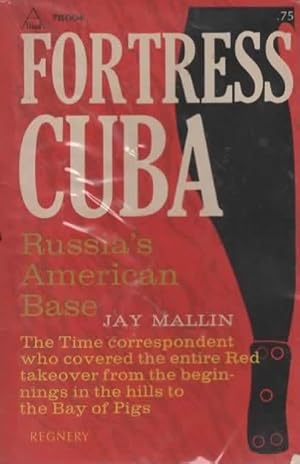 Seller image for FORTRESS CUBA: RUSSIA'S AMERICAN BASE for sale by The Reading Well Bookstore
