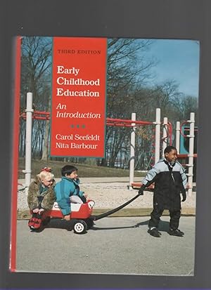 Seller image for EARLY CHILDHOOD EDUCATION An Introduction for sale by The Reading Well Bookstore