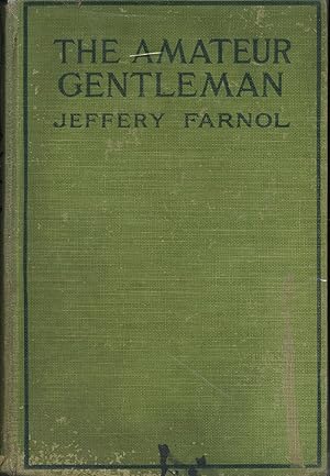 Seller image for THE AMATEUR GENTLEMAN. for sale by The Reading Well Bookstore
