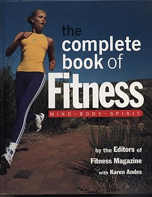Seller image for THE COMPLETE BOOK OF FITNESS- MIND- BODY- SPIRIT for sale by The Reading Well Bookstore