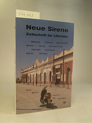 Bild des Verkufers fr Neue Sirene. Zeitschrift fr Literatur. 9. Jahrgang. Nr 17. September 2003. zum Verkauf von ANTIQUARIAT Franke BRUDDENBOOKS