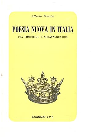 Immagine del venditore per Poesia nuova in Italia Tra ermetismo e neoavanguardia venduto da Di Mano in Mano Soc. Coop