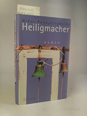 Imagen del vendedor de Heiligmacher. [Neubuch] a la venta por ANTIQUARIAT Franke BRUDDENBOOKS