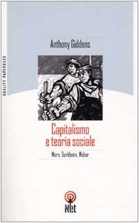 Seller image for Capitalismo e teoria sociale for sale by Di Mano in Mano Soc. Coop