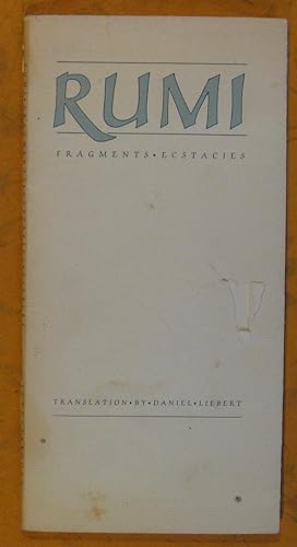 Seller image for Rumi--Fragments, Ecstacies for sale by Pistil Books Online, IOBA