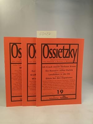 Bild des Verkufers fr Ossietzky. Zweiwochenschrift fr Politik/ Kultur/ Wirtschaft: 3 Hefte: Nr. 19, 20, 21 / 2007 zum Verkauf von ANTIQUARIAT Franke BRUDDENBOOKS