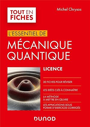 l'essentiel de mécanique quantique ; licence