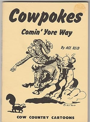 Cowpokes Comin' Yore Way [signed]