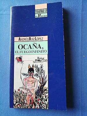 Seller image for Ocaa, el fuego infinito for sale by Perolibros S.L.