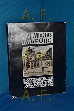 Bild des Verkufers fr Wiener Veduten : 47 Ansichtskt. die Wiener Werkstaette Texte Ernst Trost. Wissensch. Anh. Michael Martischnig zum Verkauf von Antiquarische Fundgrube e.U.